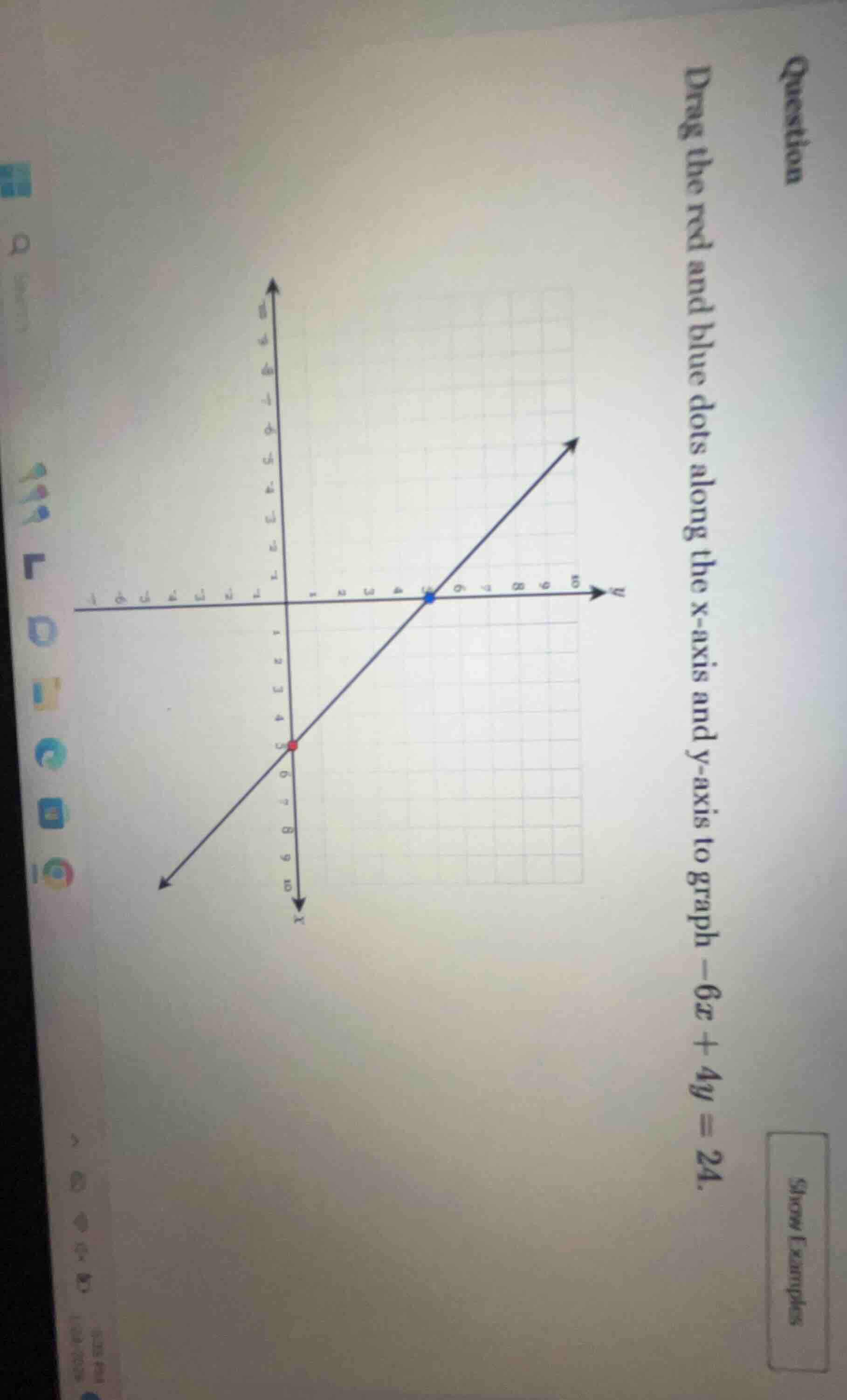 question drag the red and blue dots along the x - axis and y - axis to …