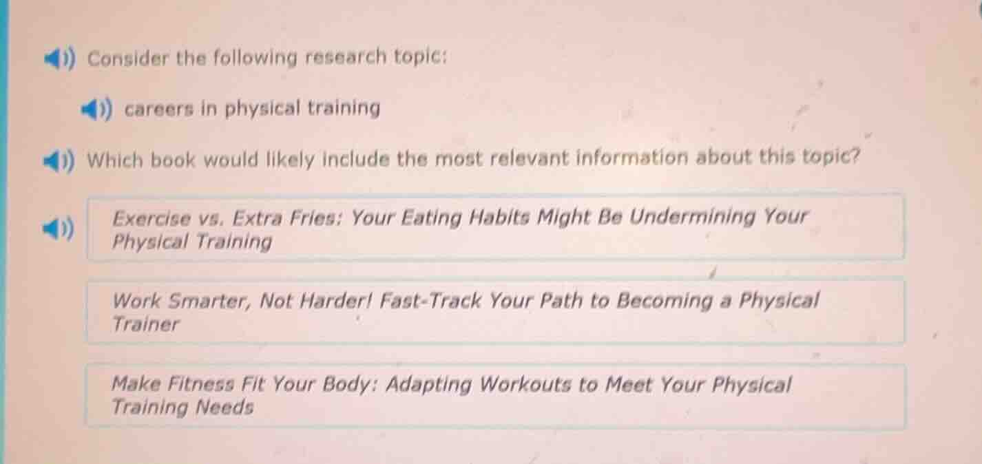 consider the following research topic: careers in physical training whi…