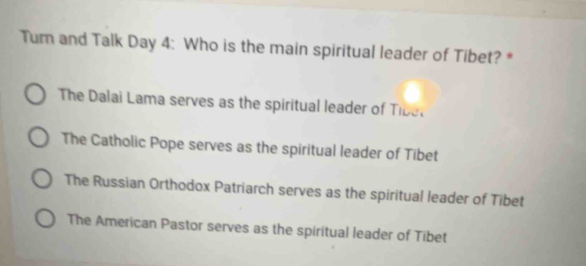turn and talk day 4: who is the main spiritual leader of tibet? the dal…