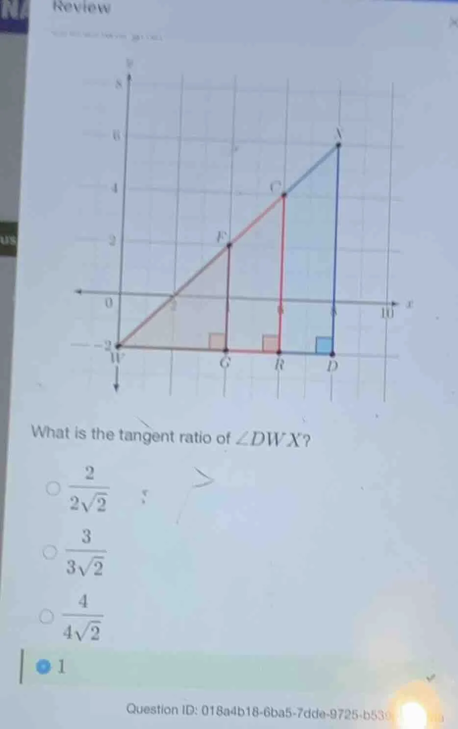 review what is the tangent ratio of $\\angle dwx$ $\\bigcirc\\frac{2}{2…