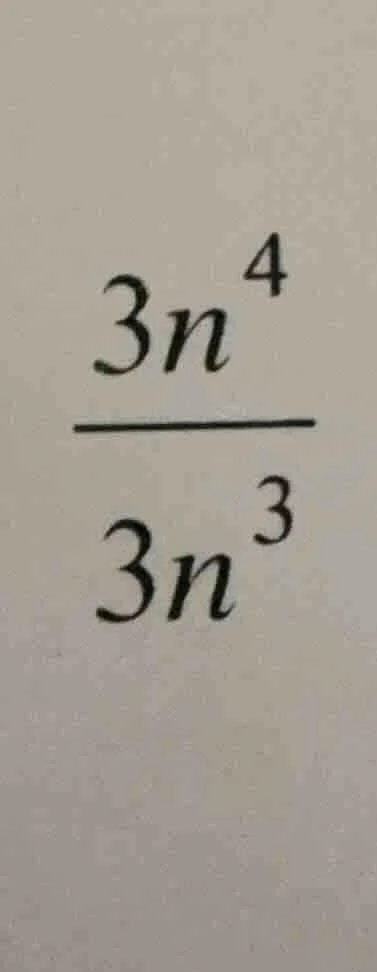 (\frac{3n^{4}}{3n^{3}})