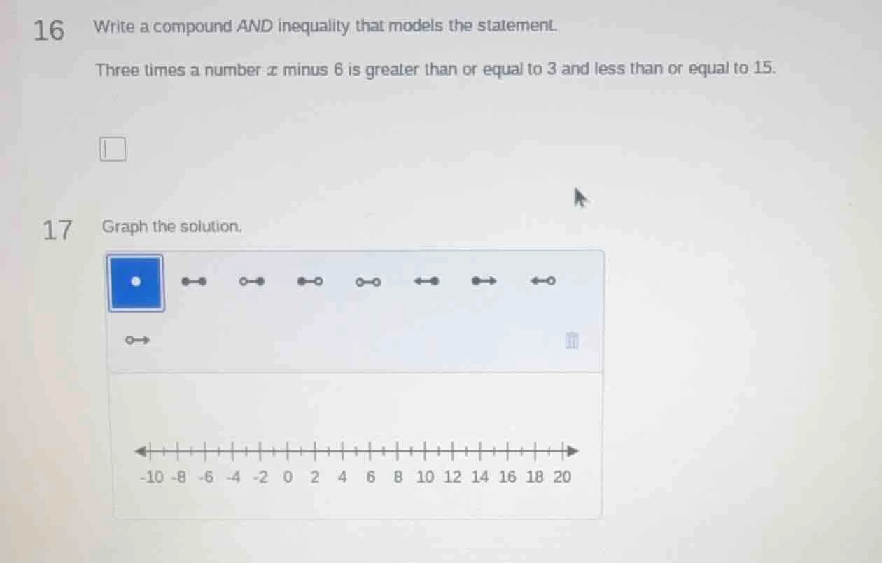 16 write a compound and inequality that models the statement. three tim…