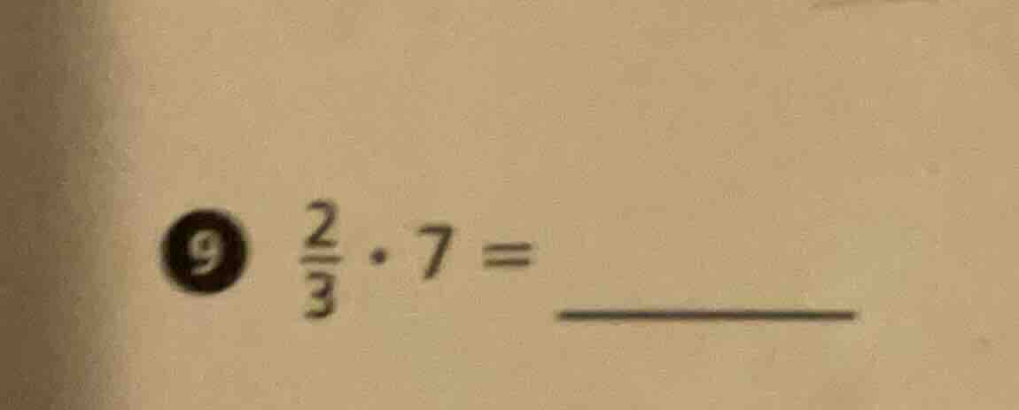 9 \\frac{2}{3} \\cdot 7 =