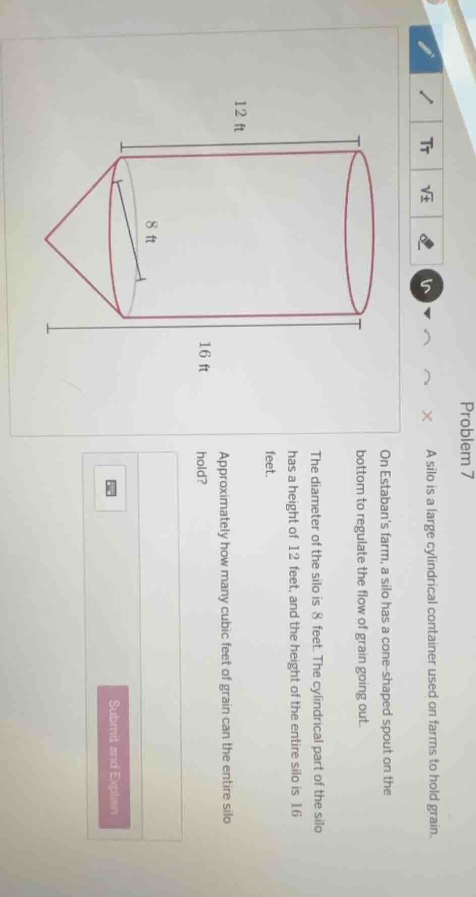 problem 7 a silo is a large cylindrical container used on farms to hold…
