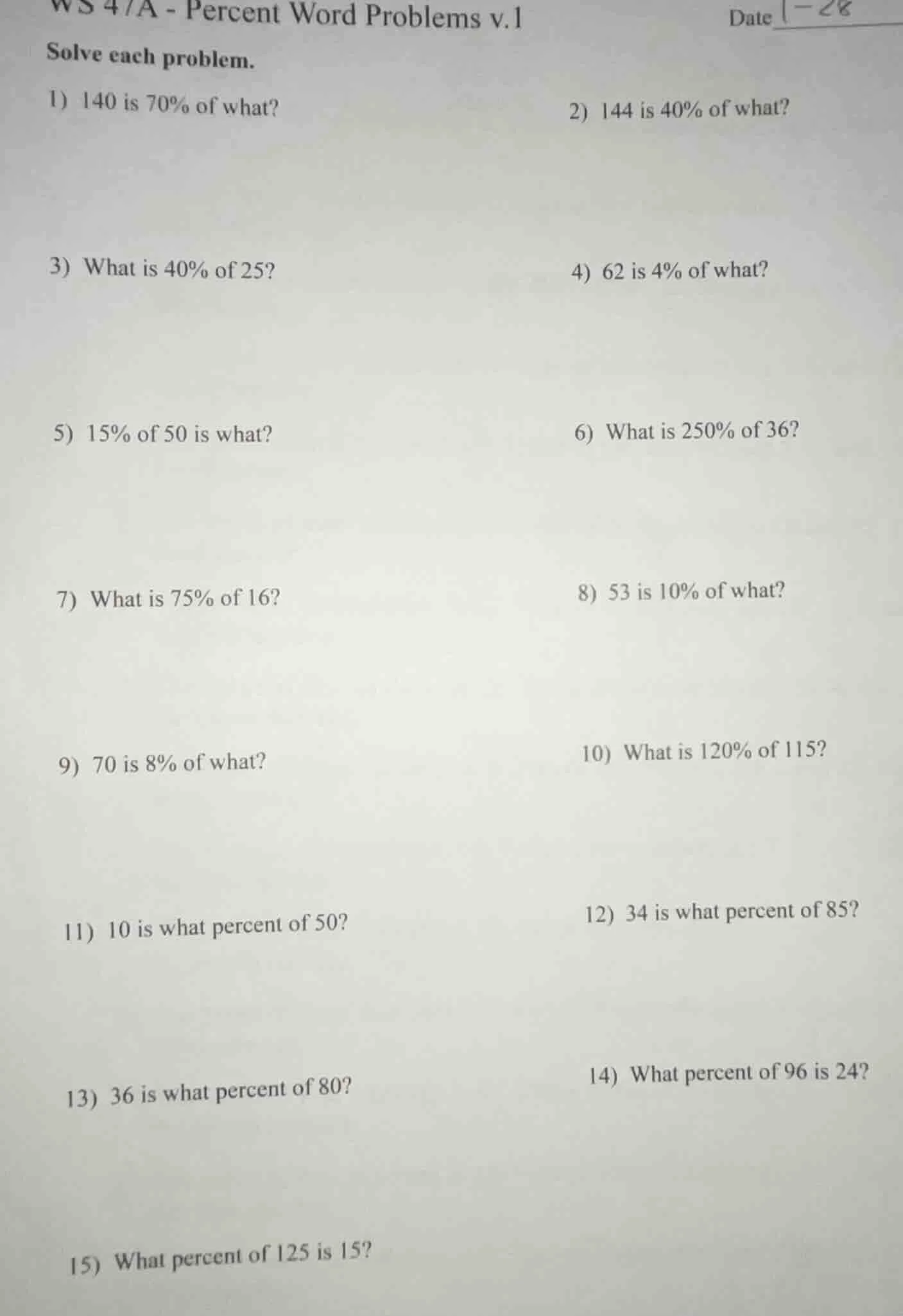 ws 4/a - percent word problems v.1 date solve each problem. 1) 140 is 7…