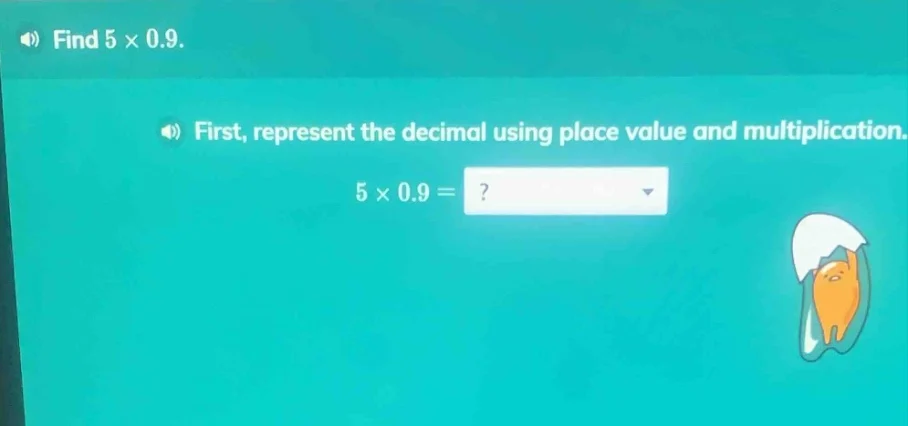 find $5 \\times 0.9$. first, represent the decimal using place value an…