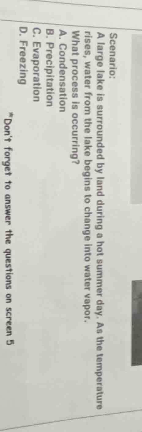 scenario: a large lake is surrounded by land during a hot summer day. a…