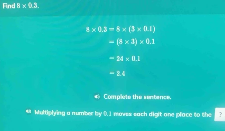 find $8 \\times 0.3$. $\\begin{align*}8 \\times 0.3 &= 8 \\times (3 \\t…