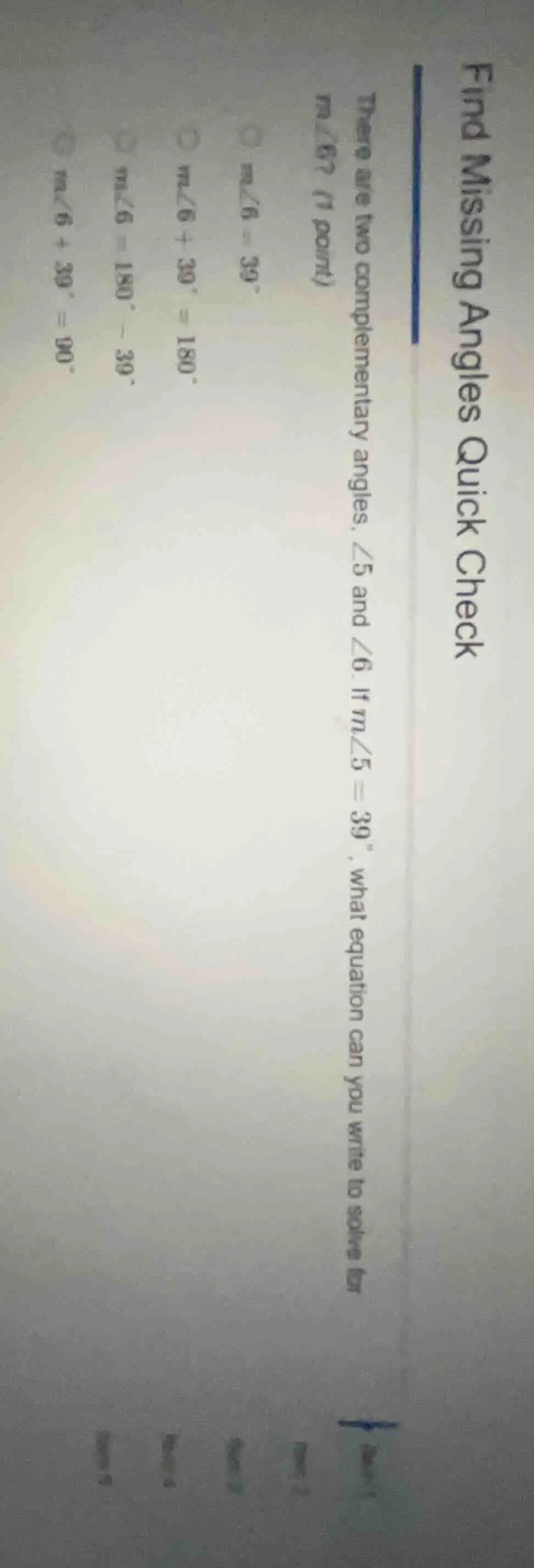 find missing angles quick check there are two complementary angles, ∠5 …