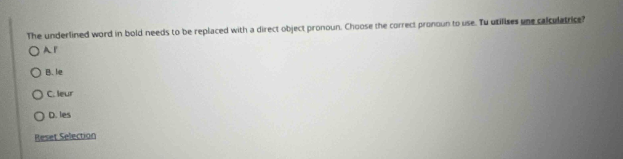 the underlined word in bold needs to be replaced with a direct object p…