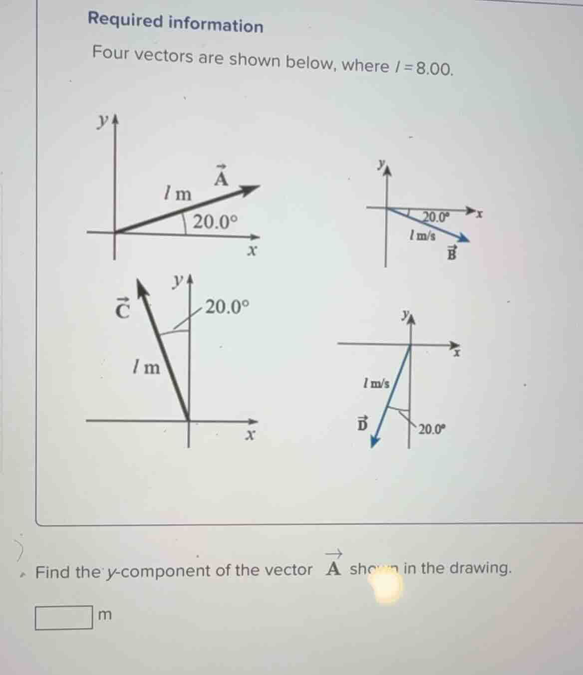required information four vectors are shown below, where ( l = 8.00 ). …