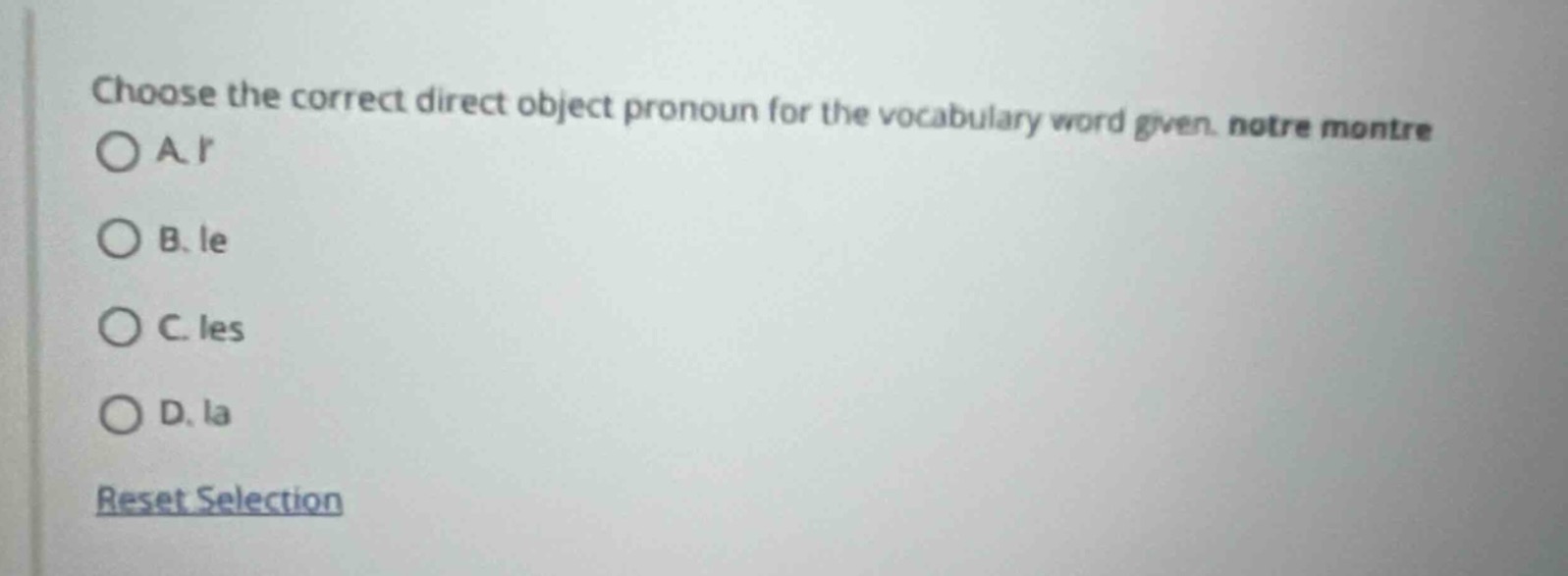 choose the correct direct object pronoun for the vocabulary word given.…