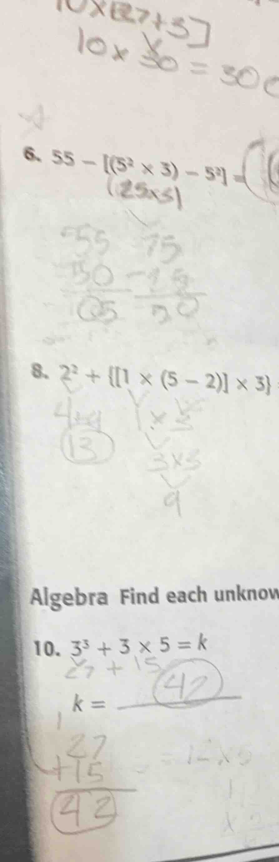 6. $55 - (5^2 × 3) - 5^2$ 8. $2^2 + {1 × (5 - 2) × 3}$ algebra find eac…