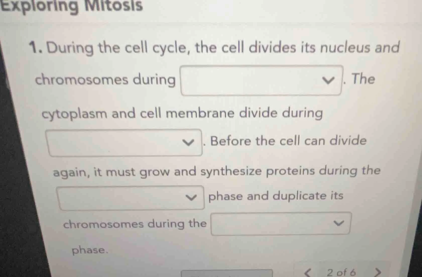 exploring mitosis 1. during the cell cycle, the cell divides its nucleu…