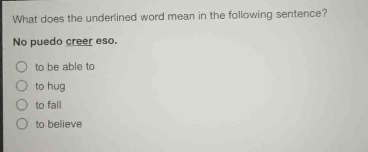 what does the underlined word mean in the following sentence? no puedo …