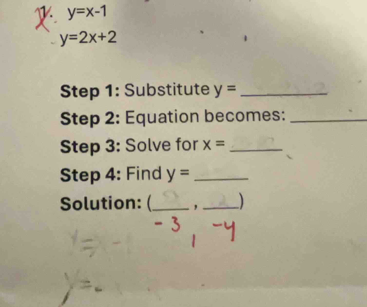 1. \\( y = x - 1 \\)\\( y = 2x + 2 \\)step 1: substitute \\( y = \\unde…