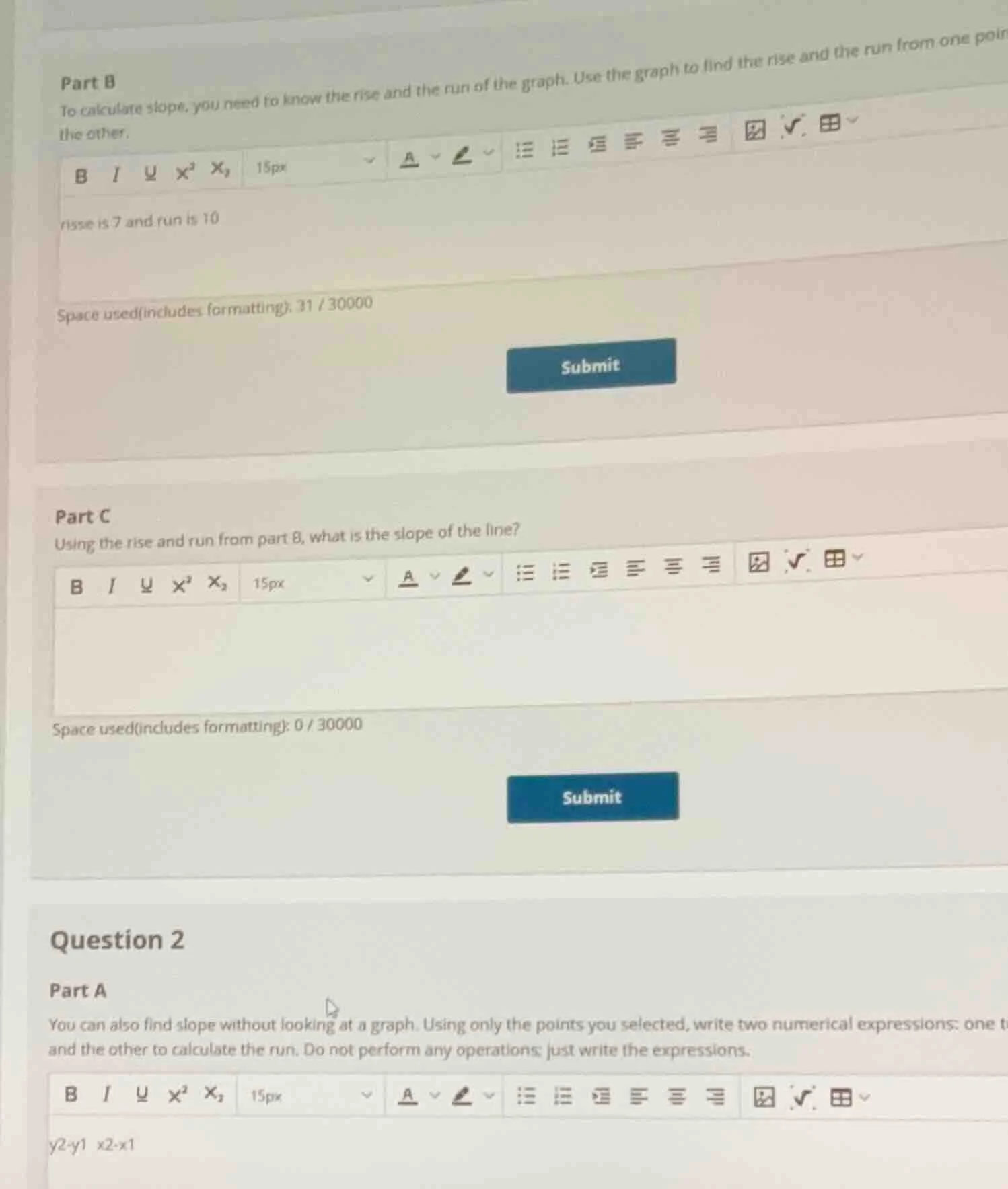 part b to calculate slope, you need to know the rise and the run of the…