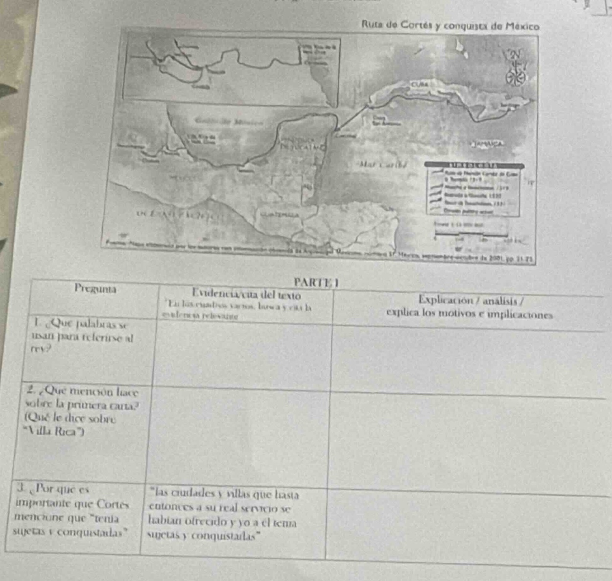 ruta de cortés y conquista de méxico parte 1 | pregunta | evidencia/ ci…