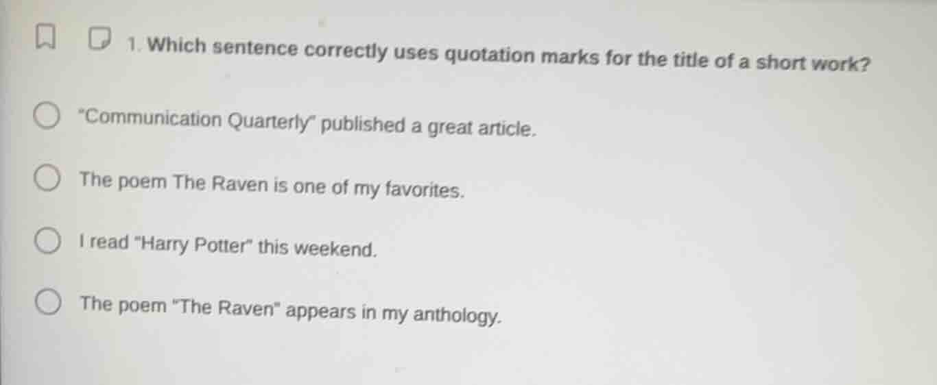 1. which sentence correctly uses quotation marks for the title of a sho…