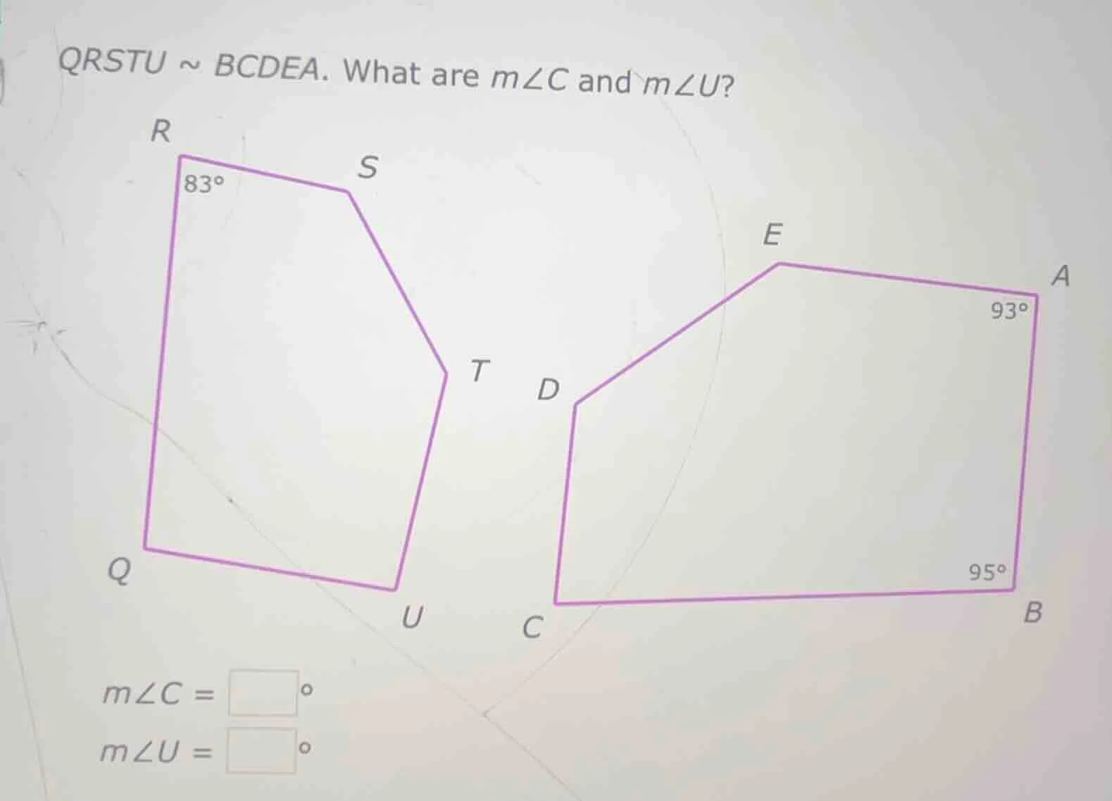 qrstu ~ bcdea. what are ( mangle c ) and ( mangle u )? ( mangle c = squ…