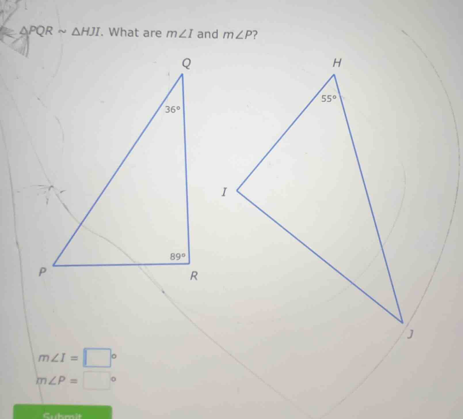 $\\triangle pqr \\sim \\triangle hji$. what are $m\\angle i$ and $m\\an…