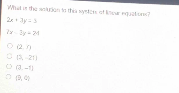 what is the solution to this system of linear equations? 2x + 3y = 3 7x…