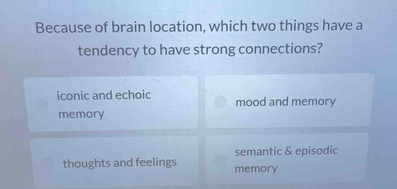 because of brain location, which two things have a tendency to have str…