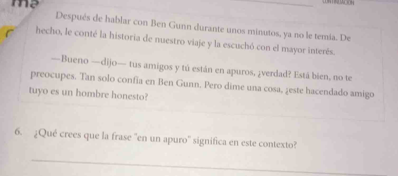 después de hablar con ben gunn durante unos minutos, ya no le temía. de…