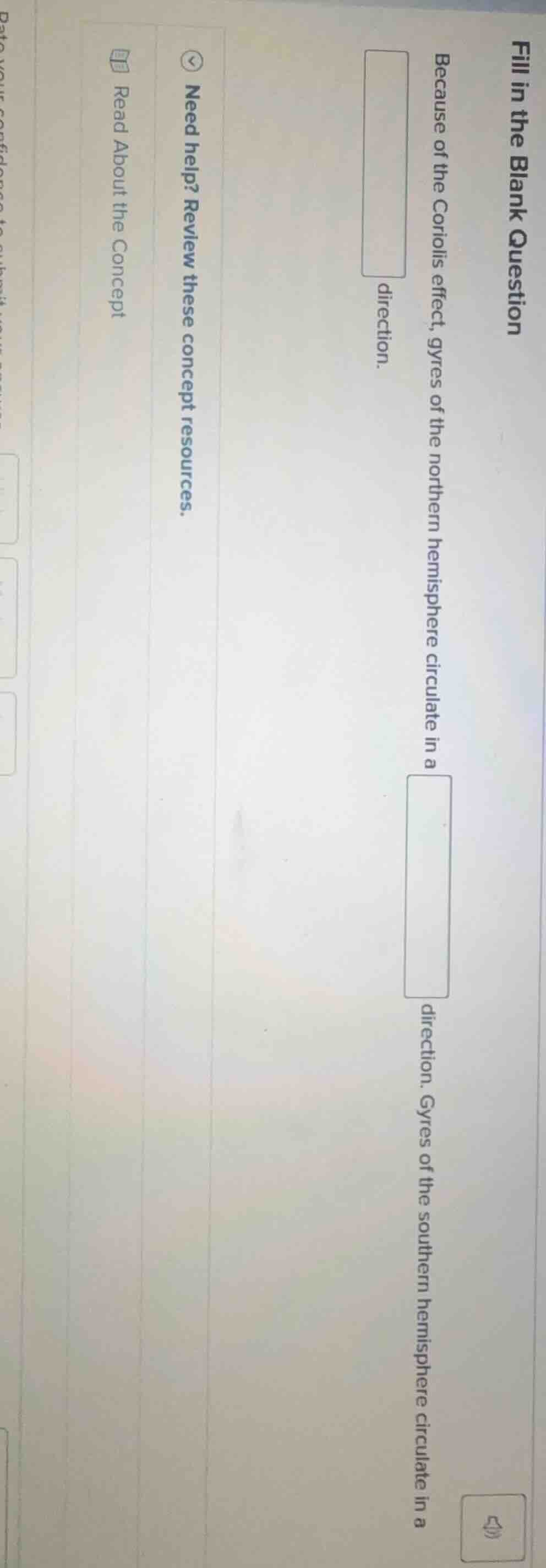 fill in the blank question because of the coriolis effect, gyres of the…