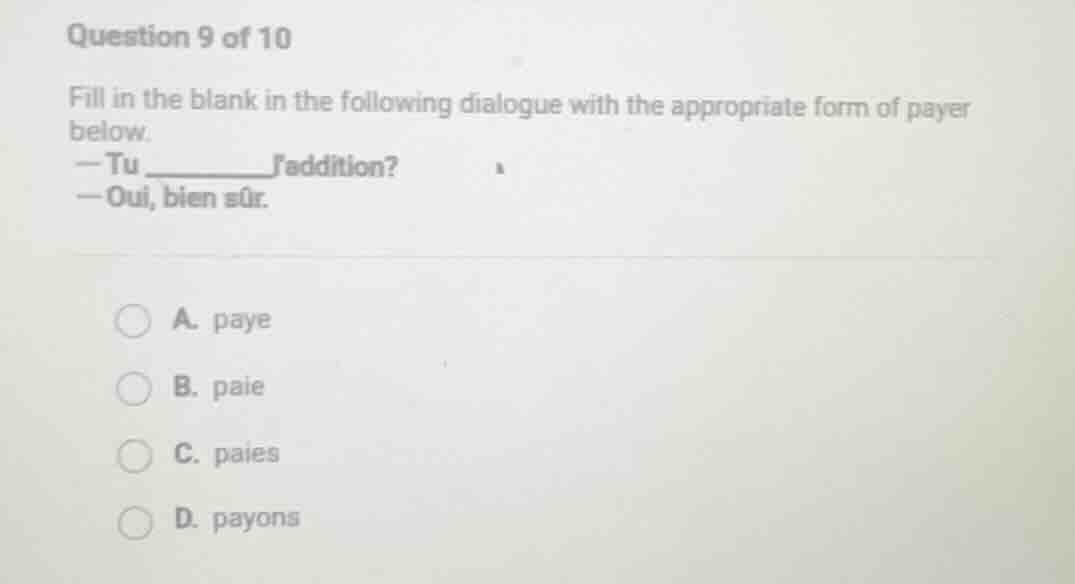 question 9 of 10 fill in the blank in the following dialogue with the a…