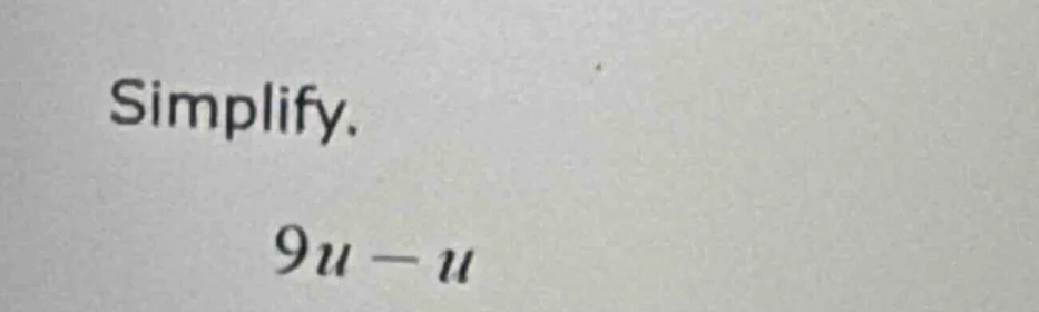 simplify. \\(9u - u\\)
