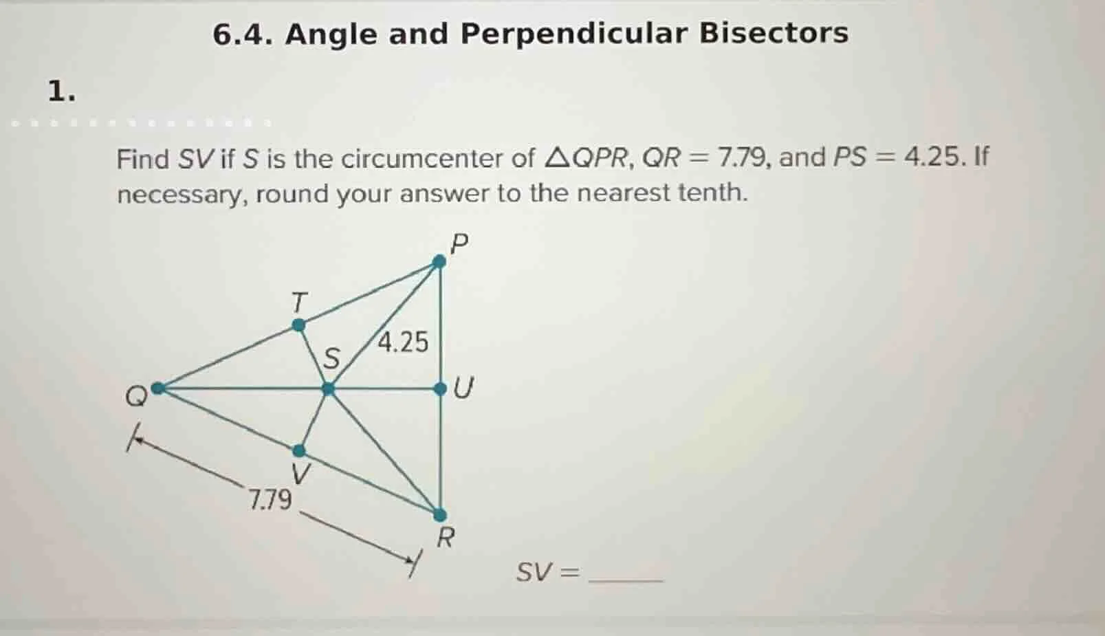 6.4. angle and perpendicular bisectors 1. find sv if s is the circumcen…
