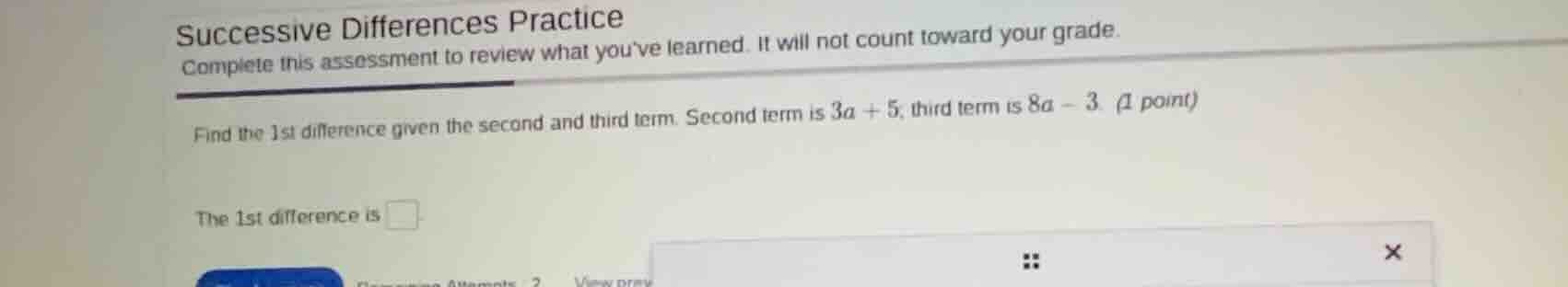 successive differences practice complete this assessment to review what…