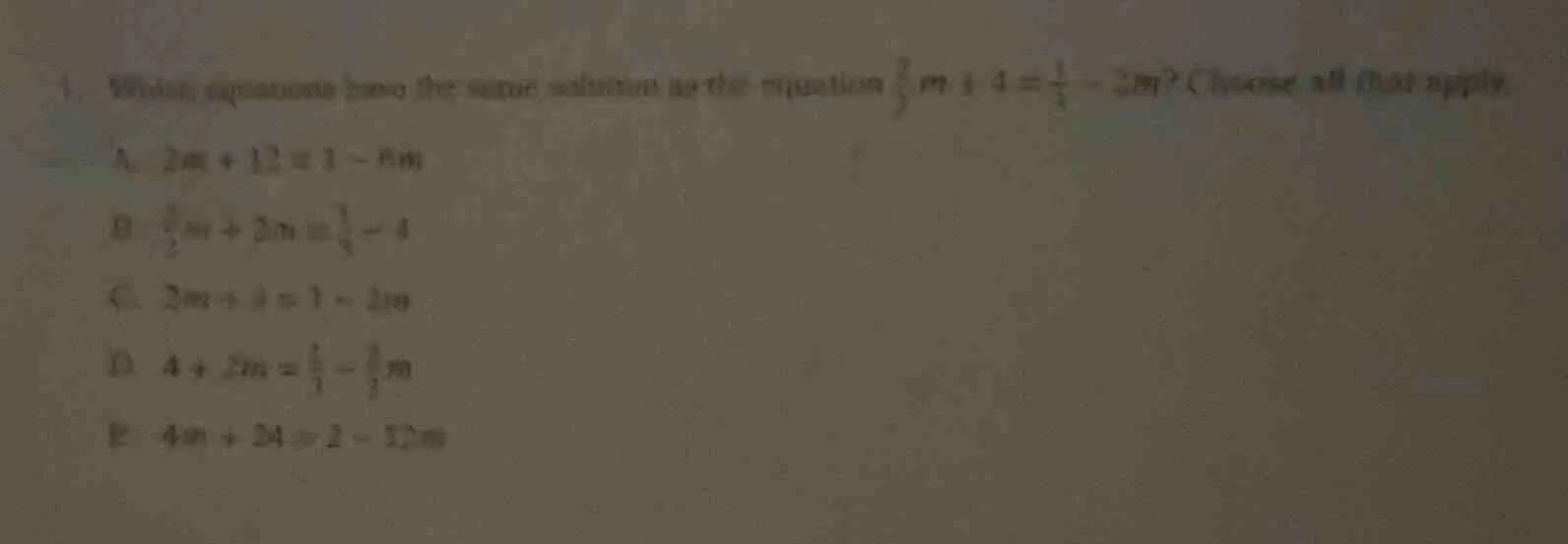 1. which equations have the same solution as the equation $\frac{2}{3}m…