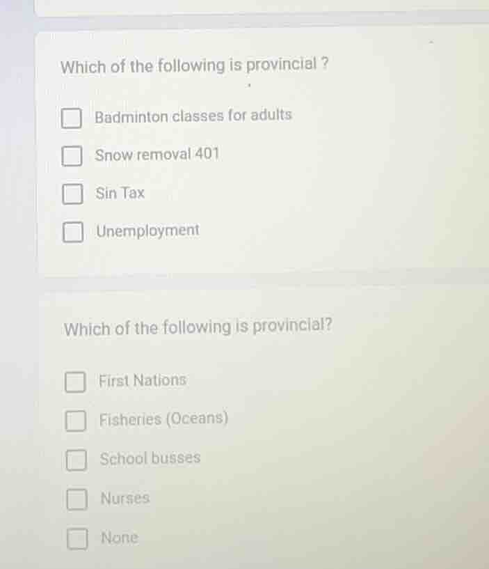 which of the following is provincial? badminton classes for adults snow…