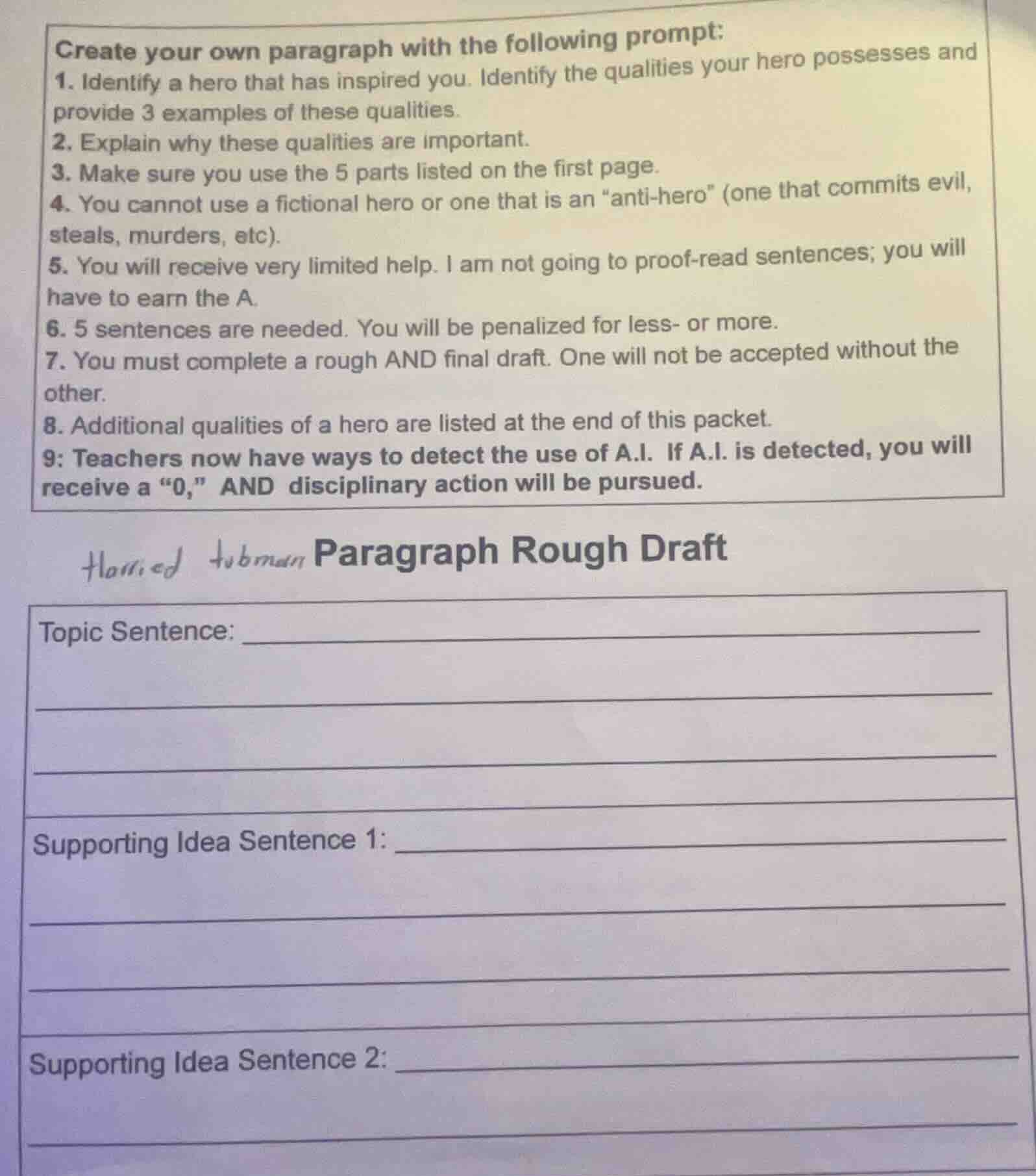 create your own paragraph with the following prompt: 1. identify a hero…