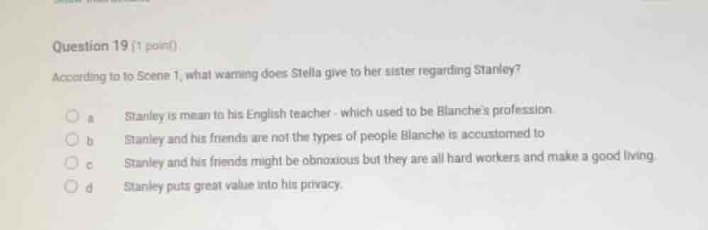 question 19 (1 point) according to to scene 1, what warning does stella…