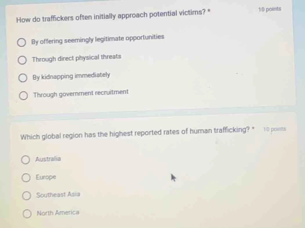how do traffickers often initially approach potential victims? * 10 poi…