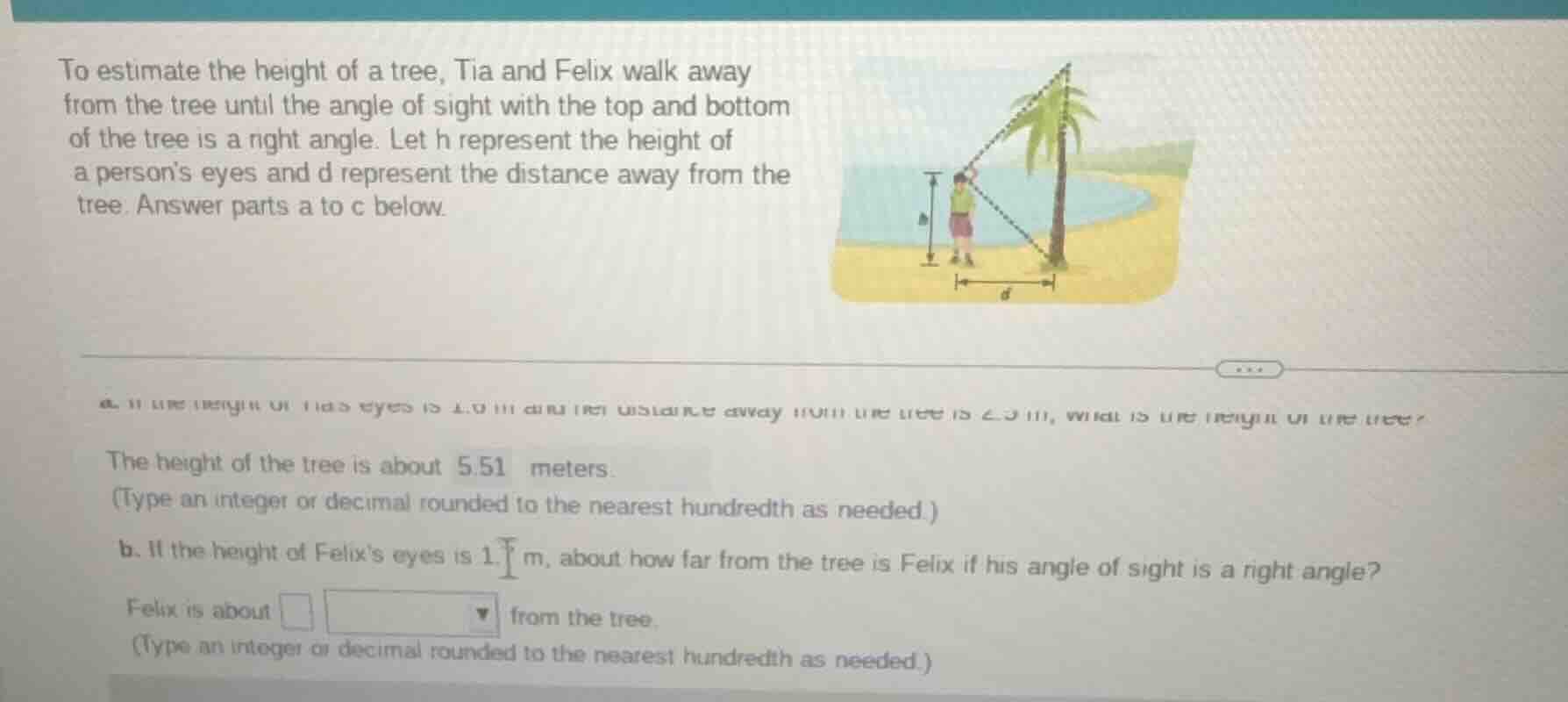 to estimate the height of a tree, tia and felix walk away from the tree…