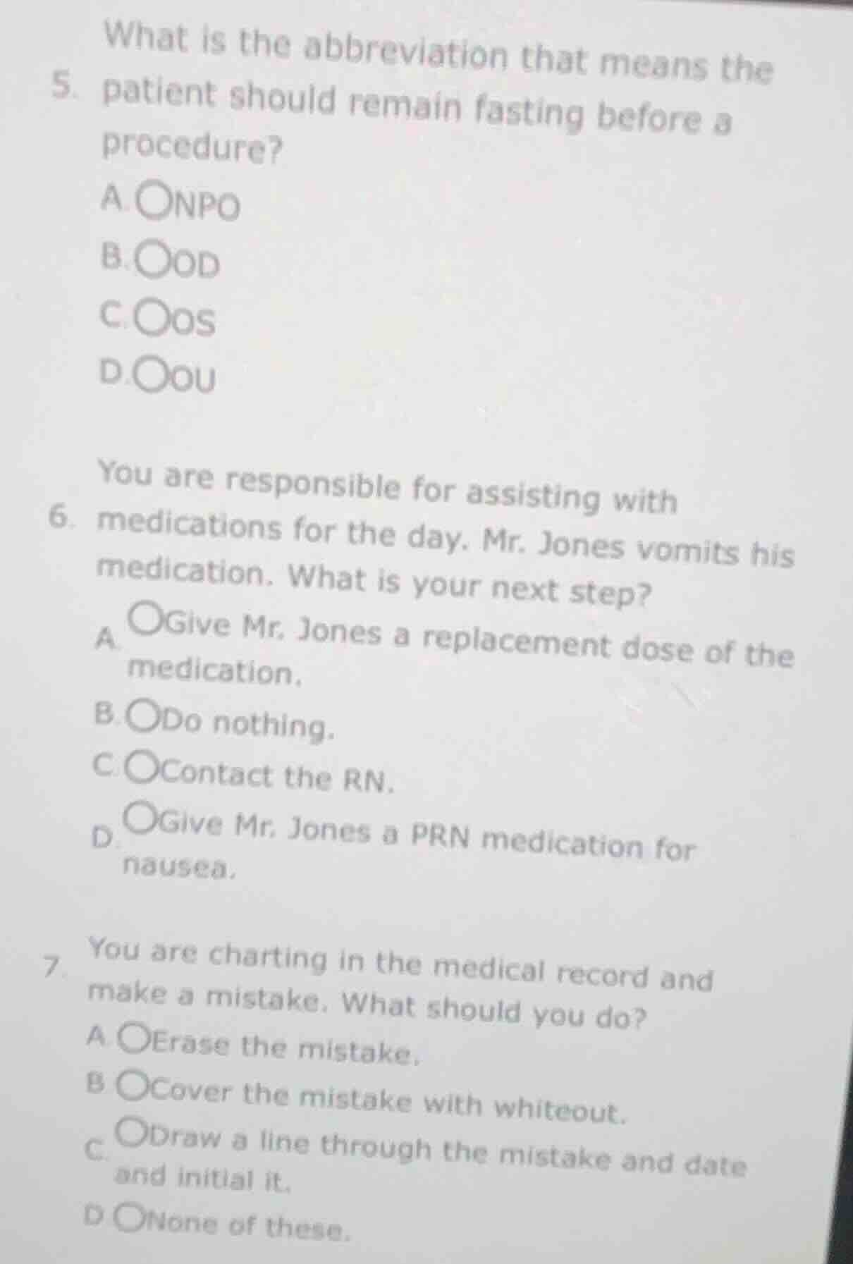 5. what is the abbreviation that means the patient should remain fastin…