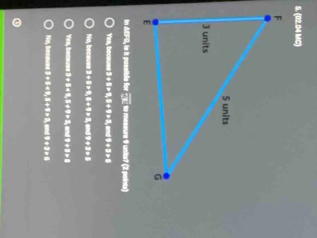 5. (02.04 mc) in \\( \\triangle efg \\), is it possible for \\( \\overl…
