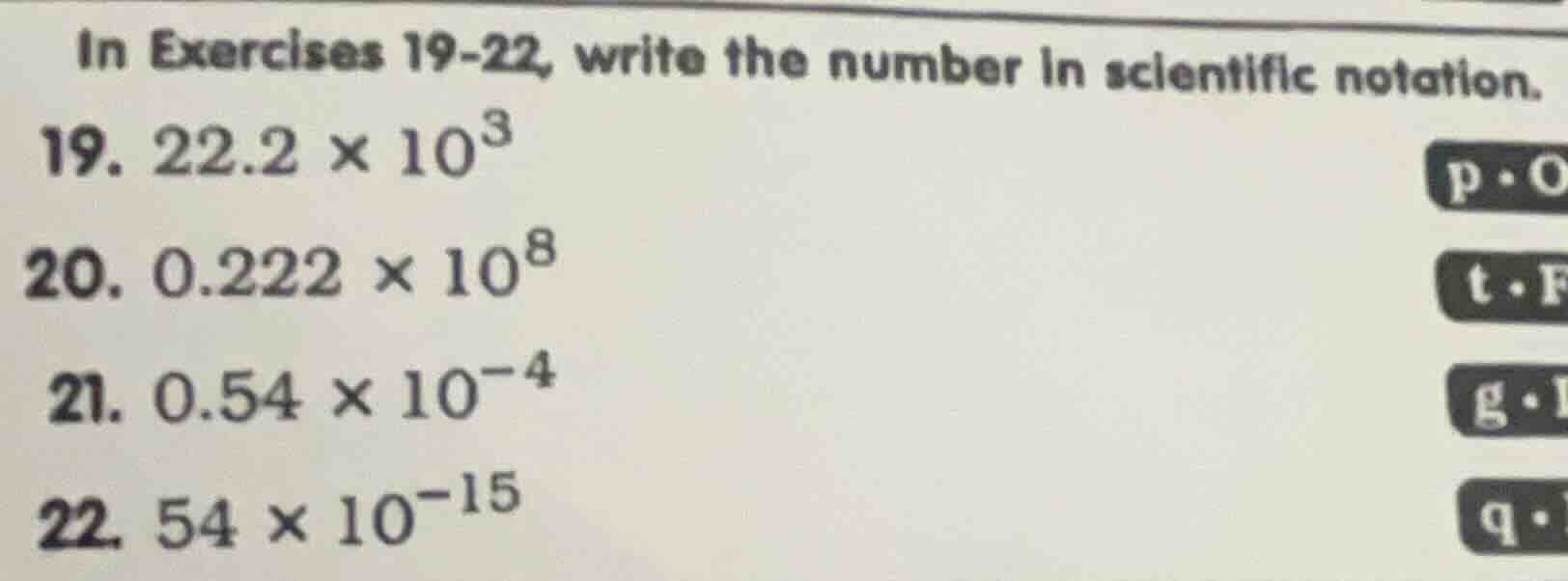 in exercises 19-22, write the number in scientific notation. 19. 22.2 ×…