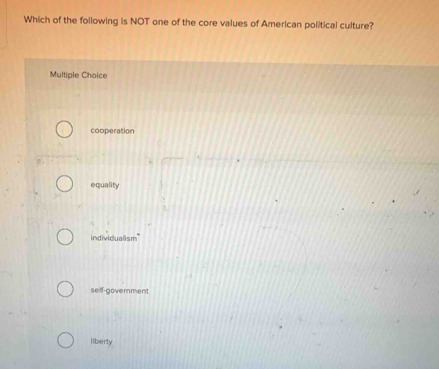 which of the following is not one of the core values of american politi…