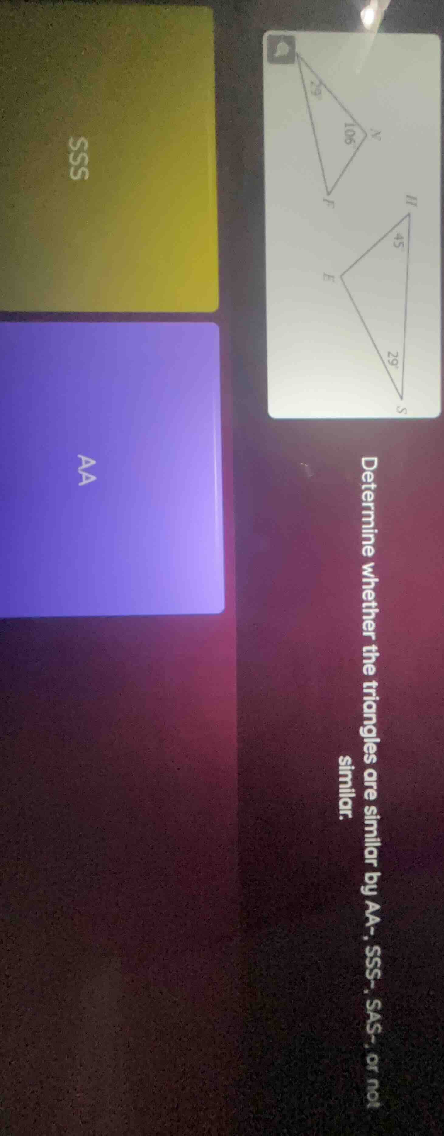 determine whether the triangles are similar by aa-, sss-, sas-, or not …