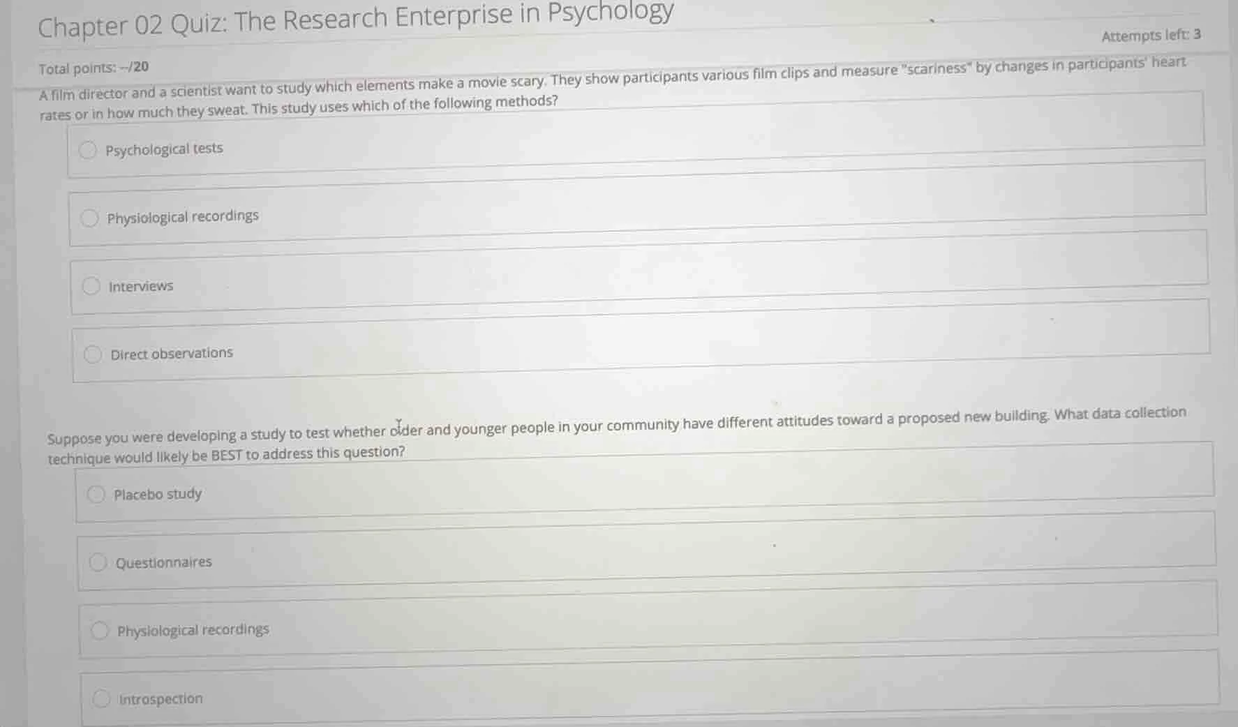 chapter 02 quiz: the research enterprise in psychology attempts left: 3…