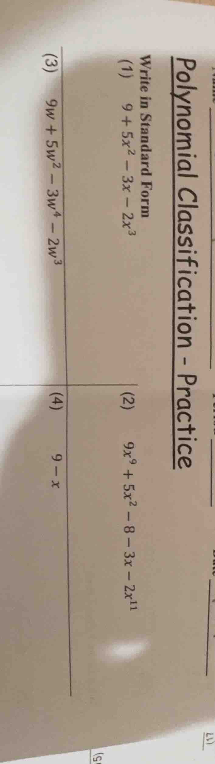 polynomial classification - practicetwrite in standard form(1) 9 + 5x² …