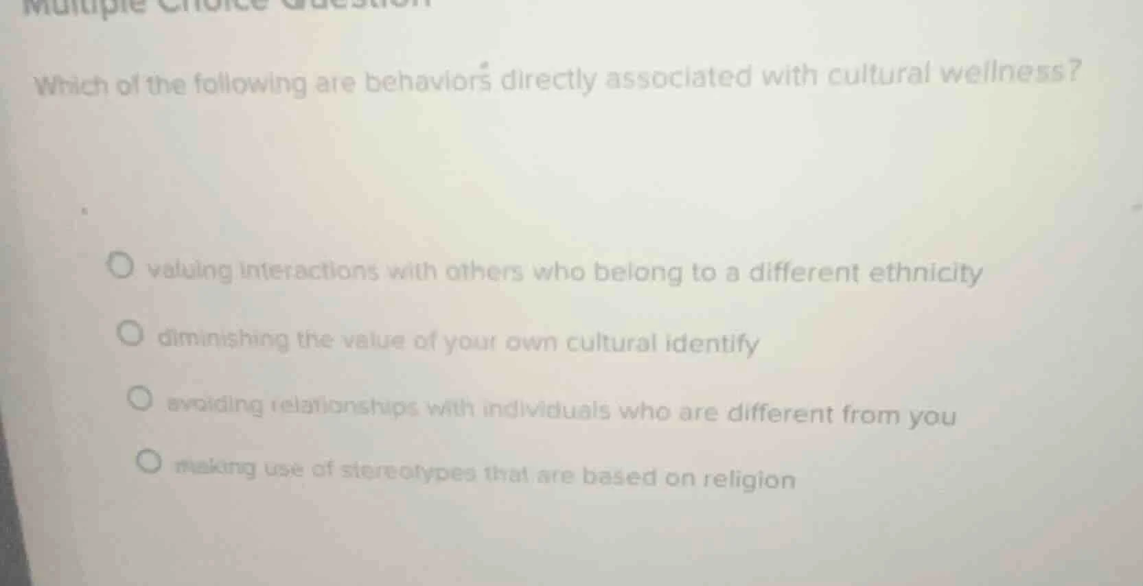 multiple choice question which of the following are behaviors directly …