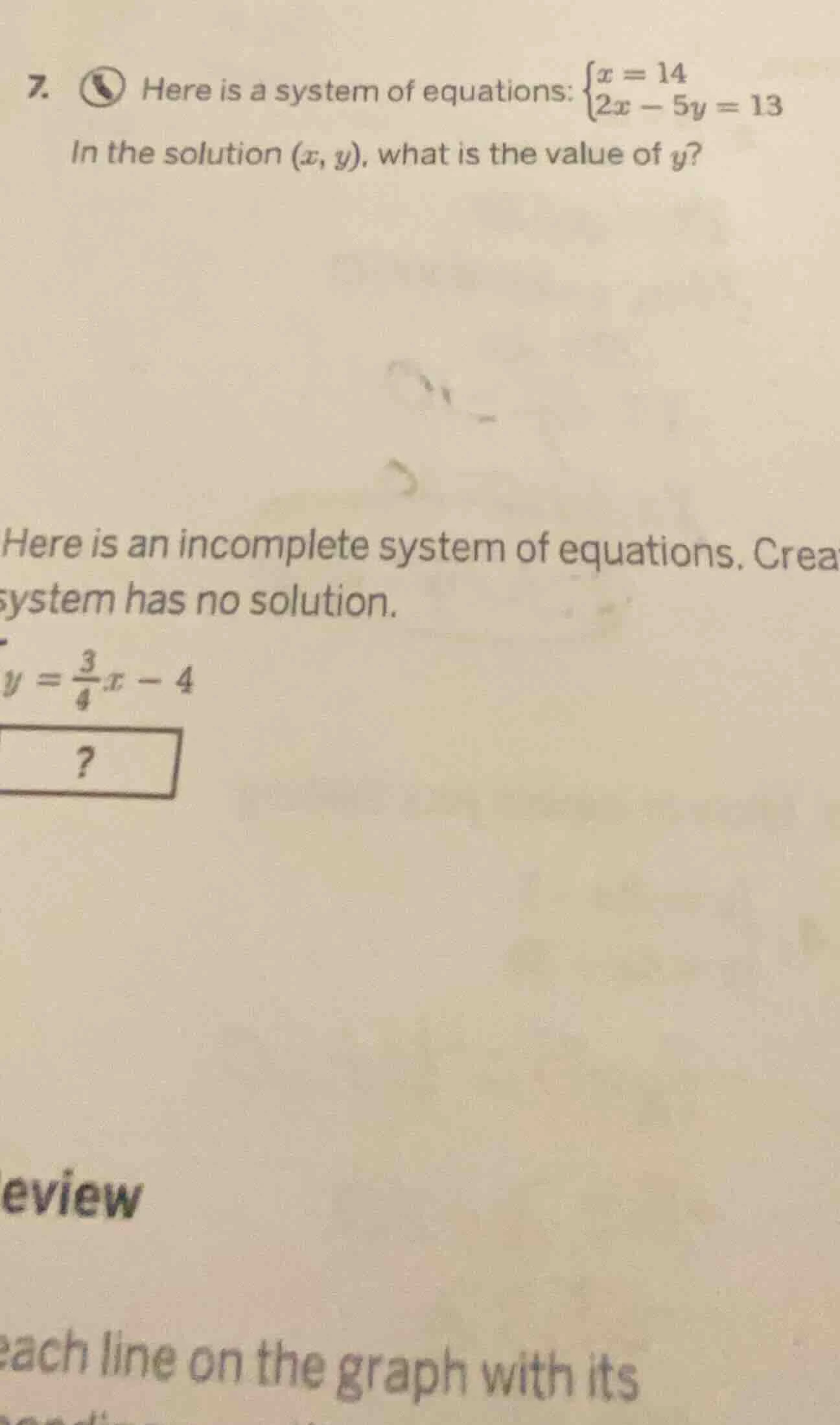 7. here is a system of equations: \\(\\begin{cases}x = 14 \\\\ 2x - 5y …