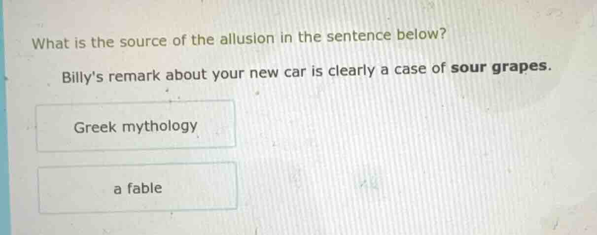 what is the source of the allusion in the sentence below? billys remark…