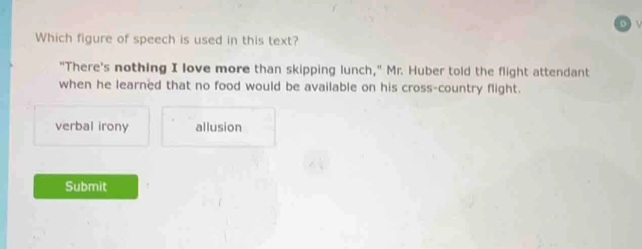 which figure of speech is used in this text? \theres nothing i love mor…